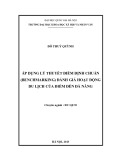 Luận văn Thạc sĩ Duc lịch: Áp dụng lý thuyết điểm định chuẩn (Benchmarking) đánh giá hoạt động du lịch của điểm đến Đà Nẵng