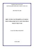 Luận văn Thạc sĩ Lịch sử: Biểu tượng người khổng lồ trong thần thoại một số cư dân nói tiếng Thái ở Việt Nam