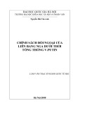 Luận văn Thạc sĩ Quốc tế học: Chính sách đối ngoại của Liên Bang Nga dưới thời tổng thống V.Putin