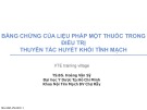 Bài giảng Bằng chứng của liệu pháp một thuốc trong điều trị thuyên tắc huyết khối tĩnh mạch - TS. BS. Hoàng Văn Sỹ