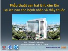 Bài giảng Phẫu thuật van hai lá ít xâm lấn: Lợi ích nào cho bệnh nhân và thầy thuốc - PGS. TS. Nguyễn Hoàng Định