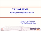 Bài giảng Ca lâm sàng minh họa kỹ thuật đẩy Stent dài - Ths. Bs. Lê Xuân Thận