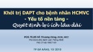 Bài giảng Khởi trị DAPT cho bệnh nhân HCMVC: Yếu tố nền tảng quyết định lợi ích lâu dài - PGS. TS. BS. Hồ Thượng Dũng