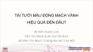 Bài giảng Tái tưới máu động mạch vành hiệu quả đến đâu - BS. Đinh Huỳnh Linh
