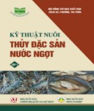 Tìm hiểu các kỹ thuật nuôi thủy đặc sản nước ngọt (Tập 1): Phần 2