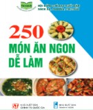 Tuyển tập 250 món ngon dễ làm: Phần 1