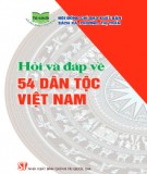 Giải đáp thắc mắc về 54 dân tộc Việt Nam: Phần 1