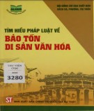 Bảo tồn di sản văn hóa - Những điều cần biết về khía cạnh pháp luật: Phần 2