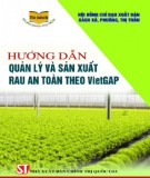 Quản lý và sản xuất rau an toàn theo tiêu chuẩn VietGAP: Phần 2