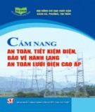 Những kỹ thuật đảm bảo an toàn, tiết kiệm điện bảo vệ hành lang an toàn lưới điện cao áp: Phần 2