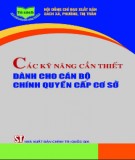 Một số kỹ năng cần thiết dành cho cán bộ chính quyền cấp cơ sở: Phần 2