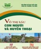 Huyền thoại con người Việt Nam - Võ Thị Sáu: Phần 1