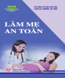 Những điều cần biết để làm mẹ an toàn: Phần 1