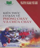 Tìm hiểu các kiến thức về phòng cháy, chữa cháy: Phần 1