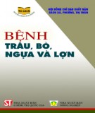 Phòng và trị bệnh trâu bò, ngựa và lợn: Phần 2