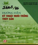 Tìm hiểu các kỹ thuật nuôi trồng thuỷ sản (Tập 1): Phần 2