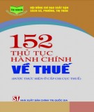 Tổng hợp 152 thủ tục hành chính về thuế: Phần 1