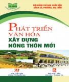 Tìm hiểu và phát triển văn hóa xây dựng nông thôn mới: Phần 1