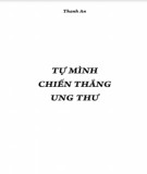 Chiến thắng căn bệnh ung thư: Phần 2