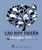 Chuyện trò: tản văn - Phần 1