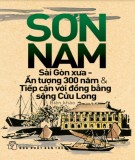 Sài Gòn 300 năm: Phần 1