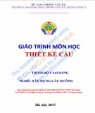 Giáo trình Thiết kế cầu (Nghề Xây dựng cầu đường – Trình độ cao đẳng): Phần 1 – Trường CĐ GTVT Trung ương I