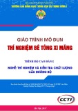 Giáo trình Thí nghiệm bê tông xi măng (Nghề Thí nghiệm và kiểm tra chất lượng cầu đường bộ - Trình độ cao đẳng) – Trường CĐ GTVT Trung ương I