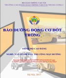 Giáo trình Bảo dưỡng động cơ đốt trong (Nghề Vận hành máy thi công mặt đường - Trình độ Cao đẳng): Phần 2 - CĐ GTVT Trung ương I