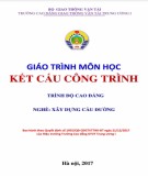 Giáo trình Kết cấu công trình (Nghề Xây dựng cầu đường – Trình độ cao đẳng): Phần 2 – Trường CĐ GTVT Trung ương I