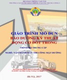 Giáo trình Bảo dưỡng kỹ thuật động cơ đốt trong (Nghề Vận hành máy thi công mặt đường - Trình độ Trung cấp): Phần 1 - CĐ GTVT Trung ương I