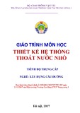 Giáo trình Thiết kế hệ thống thoát nước nhỏ (Nghề Xây dựng cầu đường – Trình độ trung cấp) – Trường CĐ GTVT Trung ương I