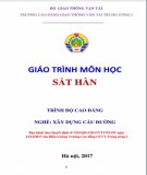 Giáo trình Sắt hàn (Nghề Xây dựng cầu đường – Trình độ cao đẳng): Phần 2 – Trường CĐ GTVT Trung ương I