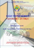 Giáo trình Vận hành cần trục (Nghề Vận hành máy thi công mặt đường - Trình độ Cao đẳng) - CĐ GTVT Trung ương I