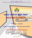 Giáo trình Nguội cơ bản (Nghề Vận hành máy thi công mặt đường - Trình độ Cao đẳng): Phần 1 - CĐ GTVT Trung ương I