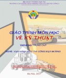 Giáo trình Vẽ kỹ thuật (Nghề Vận hành máy thi công mặt đường - Trình độ Trung cấp): Phần 2 - CĐ GTVT Trung ương I