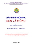 Giáo trình Nền và móng (Nghề Xây dựng cầu đường – Trình độ cao đẳng) – Trường CĐ GTVT Trung ương I