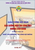 Giáo trình Bảo dưỡng gầm các máy thi công mặt đường liên quan (Nghề Vận hành máy thi công mặt đường - Trình độ Trung cấp) - CĐ GTVT Trung ương I