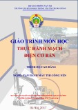 Giáo trình Thực hành mạch điện cơ bản (Nghề Vận hành máy thi công nền - Trình độ Cao đẳng) - CĐ GTVT Trung ương I