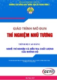 Giáo trình Thí nghiệm nhũ tương (Nghề Thí nghiệm và kiểm tra chất lượng cầu đường bộ - Trình độ cao đẳng) – Trường CĐ GTVT Trung ương I