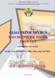 Giáo trình Bảo dưỡng hệ thống thủy lực - khí nén (Nghề Vận hành máy thi công mặt đường - Trình độ Cao đẳng) - CĐ GTVT Trung ương I