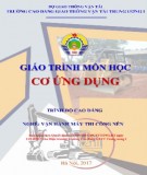 Giáo trình Cơ ứng dụng (Nghề Vận hành máy thi công nền - Trình độ Cao đẳng): Phần 1 - CĐ GTVT Trung ương I