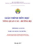 Giáo trình Tổng quan cầu đường bộ (Nghề Xây dựng cầu đường – Trình độ cao đẳng) – Trường CĐ GTVT Trung ương I