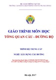 Giáo trình Tổng quan cầu đường bộ (Nghề Xây dựng cầu đường – Trình độ trung cấp) – Trường CĐ GTVT Trung ương I