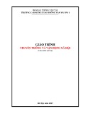 Giáo trình Truyền thông và vận động xã hội (Nghề Công tác xã hội - Trình độ Cao đẳng) - CĐ GTVT Trung ương I