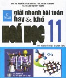 Kỹ thuật giải nhanh bài toán hay và khó hóa học 11 - Phần 1