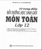 10 trọng điểm bồi dưỡng học sinh giỏi môn Toán 12: Phần 1