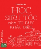 Học siêu tóc nhờ tư duy khác biệt: Phần 2