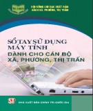 Dướng dẫn sử dụng máy tính dành cho cán bộ xã, phường, thị trấn: Phần 1