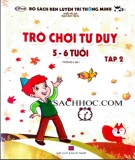 Một số trò chơi tư duy dành cho trẻ từ 5-6 tuổi (Tập 2)