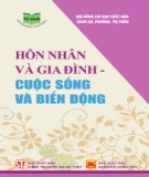 Cuộc sống hôn nhân và gia đình trong thời kỳ đổi mới: Phần 2